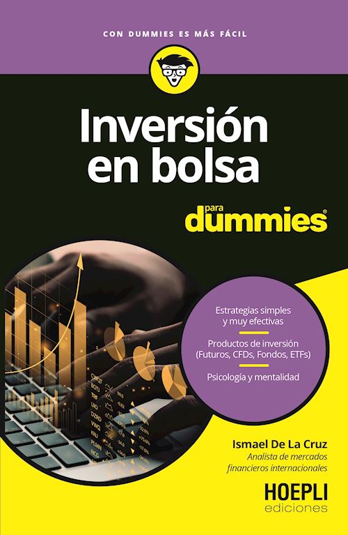 Inversión en bolsa para dummies - Ismael De La Cruz | Hoepli Ediciones
