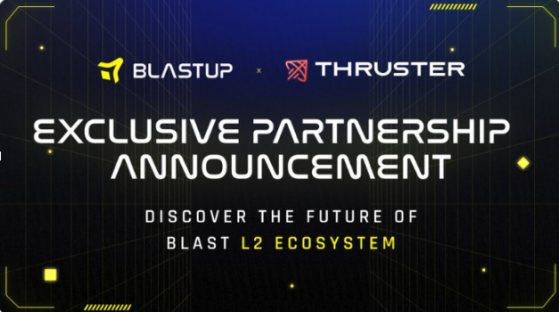 BlastUP anuncia asociación con Thruster para mejorar los lanzamientos de proyectos en Blast